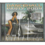 Various CD Dancehall Party 2004 / Warner – 5050467168824 Sigillato