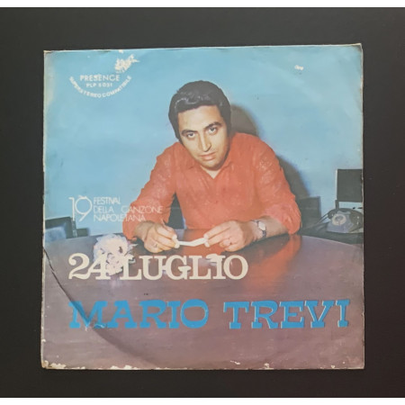 Mario Trevi Vinile 7" 45 giri 24 Luglio / Serenata Ammartenata / PLP5031 Nuovo