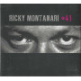 Ricky Montanari CD 41/ Self Distribuzione – RX 0106CD Sigillato
