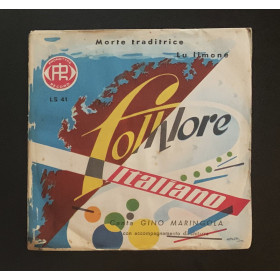 Gino Maringola Vinile 7" 45 giri Lu Limone / Morte Traditrice / LS41 Nuovo Gino Maringola Vinile 7" 45 giri Lu Limone / Morte Traditrice / LS41 Nuovo