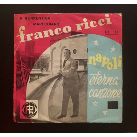 Franco Ricci Vinile 7" 45 giri 'A Surrentina / Marechiaro / RF114 Nuovo