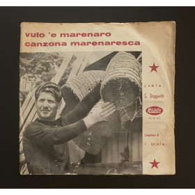 G. Doppietti Vinile 7" 45 giri Vuto 'E Marenaro / Canzone Marenaresca Nuovo G. Doppietti Vinile 7" 45 giri Vuto 'E Marenaro / Canzone Marenaresca Nuovo