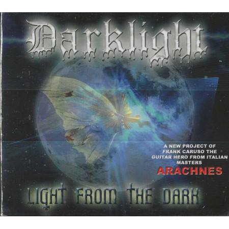 Darklight CD Light From The Dark / Fuel Records – FUEL517CD Sigillato