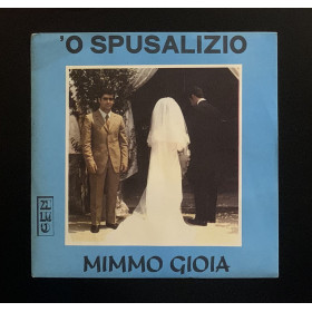 Mimmo Gioia Vinile 7" 45 giri 'O Spusalizio / Settebellizze Nuovo Mimmo Gioia Vinile 7" 45 giri 'O Spusalizio / Settebellizze Nuovo