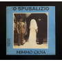 Mimmo Gioia Vinile 7" 45 giri 'O Spusalizio / Settebellizze Nuovo