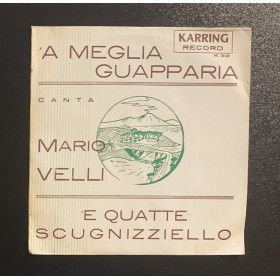 Mario Velli Vinile 7" 45 giri 'A Meglia Guapparia / 'E Quatte Scugniziello Nuovo Mario Velli Vinile 7" 45 giri 'A Meglia Guapparia / 'E Quatte Scugniziello Nuovo