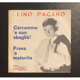 Lino Pagano Vinile 7" 45 giri Cercammo 'E Nun Sbaglià / Freva 'E Malavita Nuovo Lino Pagano Vinile 7" 45 giri Cercammo 'E Nun Sbaglià / Freva 'E Malavita Nuovo