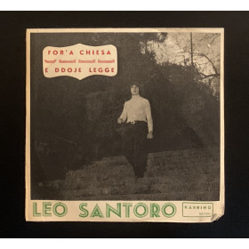 Leo Santoro Vinile 7" 45 giri For 'A Chiesa / E Ddoje Legge Nuovo Leo Santoro Vinile 7" 45 giri For 'A Chiesa / E Ddoje Legge Nuovo