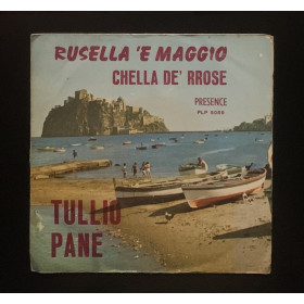 Tullio Pane Vinile 7" 45 giri Rusella 'E Maggio / Chella D''E Rrose Nuovo Tullio Pane Vinile 7" 45 giri Rusella 'E Maggio / Chella D''E Rrose Nuovo