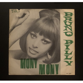 Bruno Billy Vinile 7" 45 giri Mony Mony / Una Notte Come Questa Nuovo Bruno Billy Vinile 7" 45 giri Mony Mony / Una Notte Come Questa Nuovo
