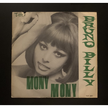 Bruno Billy Vinile 7" 45 giri Mony Mony / Una Notte Come Questa Nuovo
