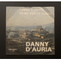 Danny D'Auria Vinile 7" 45 giri Turno 'E Notte / Tu Me Può Fa Sunnà Nuovo