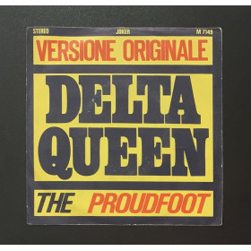 The Proudfoot Vinile 7" 45 giri Delta Queen / Delta Blues / M7149 Nuovo The Proudfoot Vinile 7" 45 giri Delta Queen / Delta Blues / M7149 Nuovo