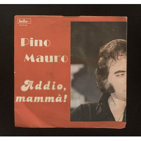 Pino Mauro Vinile 7" 45 giri Addio Mammà / Rumanzo D'Ammore Nuovo