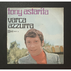 Tony Astarita Vinile 7" 45 giri 'O Bar Dell'Università / Varca Azzurra Nuovo Tony Astarita Vinile 7" 45 giri 'O Bar Dell'Università / Varca Azzurra Nuovo