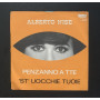 Alberto Nise Vinile 7" 45 giri 'St'Uocchie Tuoie / Penzanno A Tte Nuovo