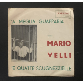 Mario Velli Vinile 7" 45 giri 'E Quatto Scugnizzielle / A Meglio Guapparia Nuovo Mario Velli Vinile 7" 45 giri 'E Quatto Scugnizzielle / A Meglio Guapparia Nuovo