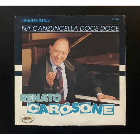 Renato Carosone Vinile 7" 45 giri Na Canzuncella Doce Doce / Speranzella Nuovo