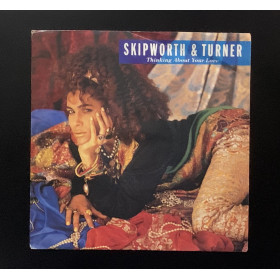 Skipworth & Turner Vinile 7" 45 giri Thinking About Your Love / BRW23 Nuovo
