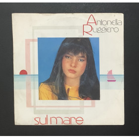 Antonella Ruggiero Vinile 7" 45 giri Sul Mare / Sotto Il Cielo Nuovo Antonella Ruggiero Vinile 7" 45 giri Sul Mare / Sotto Il Cielo Nuovo