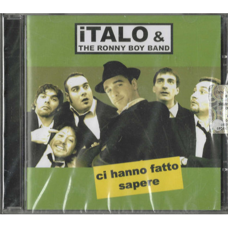 Italo & Ronny Boy Band CD Ci Hanno Fatto Sapere / 8012622681224 Sigillato