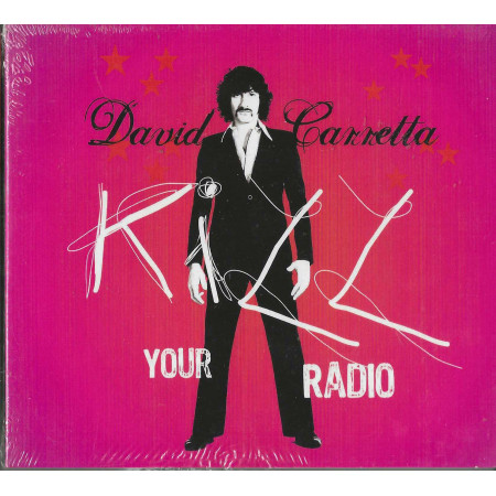 David Carretta CD Kill Your Radio / Gigolo Records – GIGOLO155 Sigillato