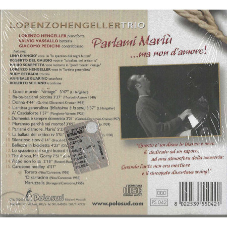 Lorenzo Hengeller Trio CD Parlami Mariu Ma Non D'Amor / Polosud – PS042 Sigillato