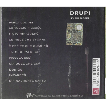 Drupi CD Fuori Target / Proxima Centauri – PX20071 Sigillato