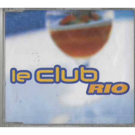 Le Club CD 'S Singolo Rio / Epic – EPC6718062 Sigillato