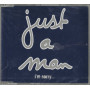 Just A Man CD 'S Singolo I'm Sorry.../ Time – TIME 6743832 Sigillato