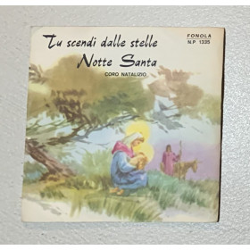 Corale Di Torre Pellice Vinile 7" 45 giri Tu Scendi Dalle Stelle / Notte Santa Nuovo Corale Di Torre Pellice Vinile 7" 45 giri Tu Scendi Dalle Stelle / Notte Santa Nuovo