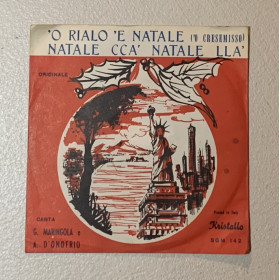 G. Maringola, A. D'Onofrio Vinile 7" 45 giri  'O Rialo 'E Natale ( 'O Cresemisso ) / Natale Cca' Natale Lla' Nuovo G. Maringola, A. D'Onofrio Vinile 7" 45 giri  'O Rialo 'E Natale ( 'O Cresemisso ) / Natale Cca' Natale Lla' Nuovo