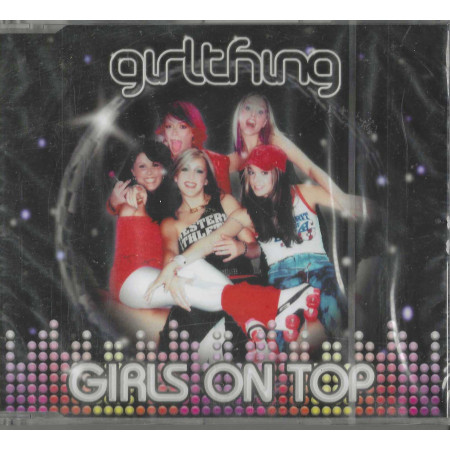 Girl Thing CD 'S Singolo Girls On Top / RCA – 74321802572 Sigillato