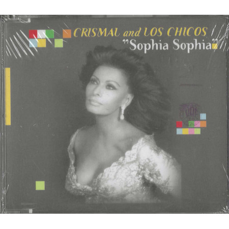 Crismal & Los Chicos CD 'S Singolo Sophia Sophia / 74321369272 Sigillato