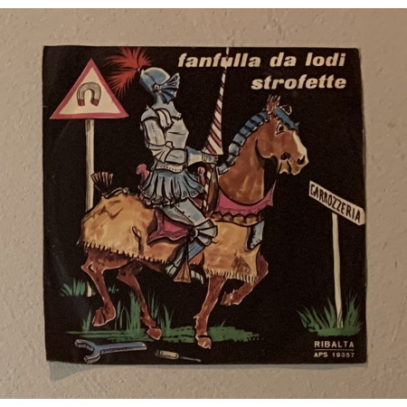 Giulio Franchi Vinile 7" 45 giri Fanfulla Da Lodi / Strofette / APS19357 Nuovo