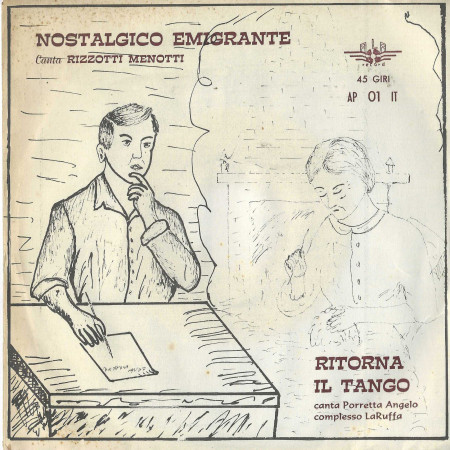 Porretta, Menotti Vinile 7" 45 giri Ritorna Il Tango / Nostalgico Emigrante Nuovo