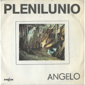 Angelo Vinile 7" 45 giri Plenilunio / Hashish / Eterfon – CN606 Nuovo Angelo Vinile 7" 45 giri Plenilunio / Hashish / Eterfon – CN606 Nuovo