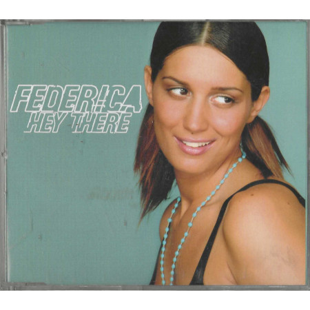 Federica CD 'S Singolo Hey There / Epic – EPC6730521 Nuovo