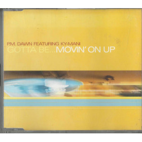 PM Dawn Feat. Ky Mani CD 'S Singolo Gotta Be...Movin' On Up / Nuovo PM Dawn Feat. Ky Mani CD 'S Singolo Gotta Be...Movin' On Up / Nuovo