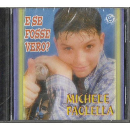 Michele Paolella CD E Se Fosse Vero / Giesse Record – GSCD296 Sigillato