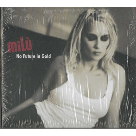 Milù CD No Future In Gold / Drakkar Entertainment – eWave040 Sigillato Milù CD No Future In Gold / Drakkar Entertainment – eWave040 Sigillato