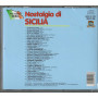 Various CD Nostalgia Di Sicilia / Duck Record – DKCD496 Sigillato