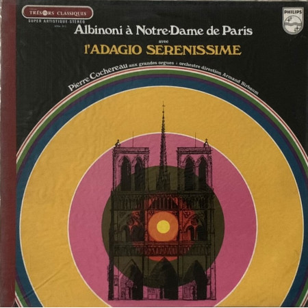 Albinoni, Cochereau ‎LP À Notre-Dame De Paris Avec L'Adagio Sérénissime Nuovo ‎