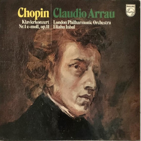 Chopin, Arrau LP Piano Concerto No. 1 In E Minor, Op. 11 Nuovo  Chopin, Arrau LP Piano Concerto No. 1 In E Minor, Op. 11 Nuovo 