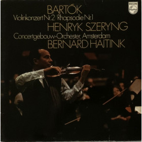 Bartók, Szeryng, Haitink LP Violin Concerto No. 2 / Rhapsody No. 1 Nuovo  Bartók, Szeryng, Haitink LP Violin Concerto No. 2 / Rhapsody No. 1 Nuovo 