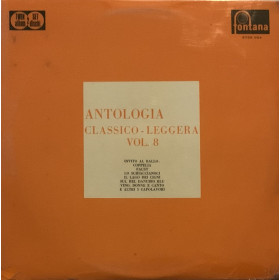 Various LP Antologia Classico - Leggera Vol. 8 / Fontana – 6736004 Nuovo  Various LP Antologia Classico - Leggera Vol. 8 / Fontana – 6736004 Nuovo 