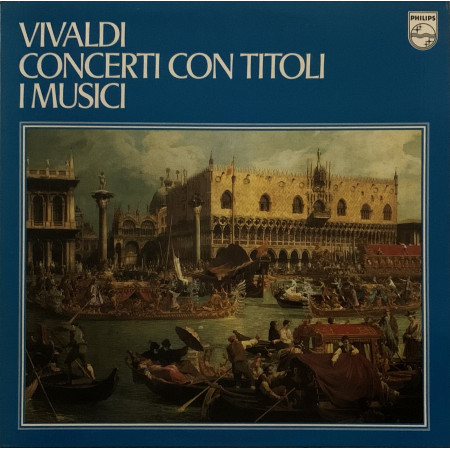 Vivaldi, I Musici ‎LP Concerti Con Titoli / Philips – 6833247 Nuovo ‎