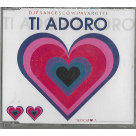 DJ Francesco, Luciano Pavarotti CD 'S Singolo Ti Adoro / Universal – 9817071 Sigillato DJ Francesco, Luciano Pavarotti CD 'S Singolo Ti Adoro / Universal – 9817071 Sigillato