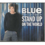 Blue CD 'S Singolo Stand Up On The World / Universal – US020 Nuovo