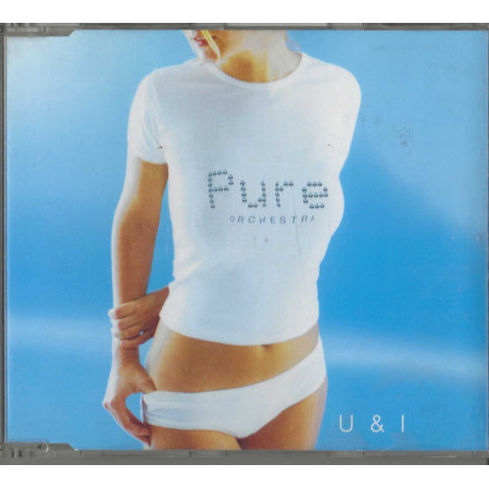 Pure Orchestra CD 'S Singolo U & I / Atletico Records – 5888032 Nuovo